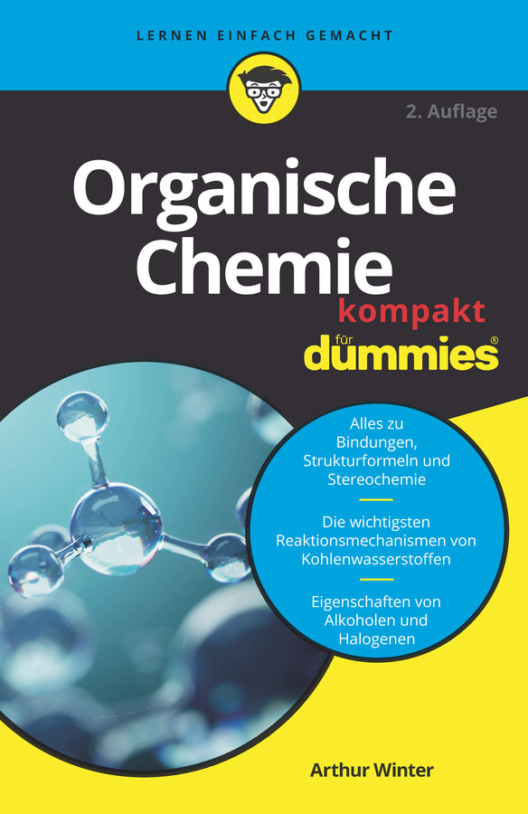 Organische Chemie kompakt für Dummies (Arthur Winter)