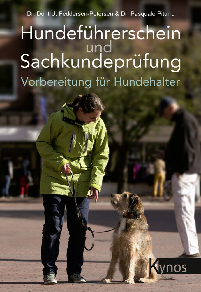 Hundeführerschein und Sachkundeprüfung (Dorit U. Feddersen-Petersen)