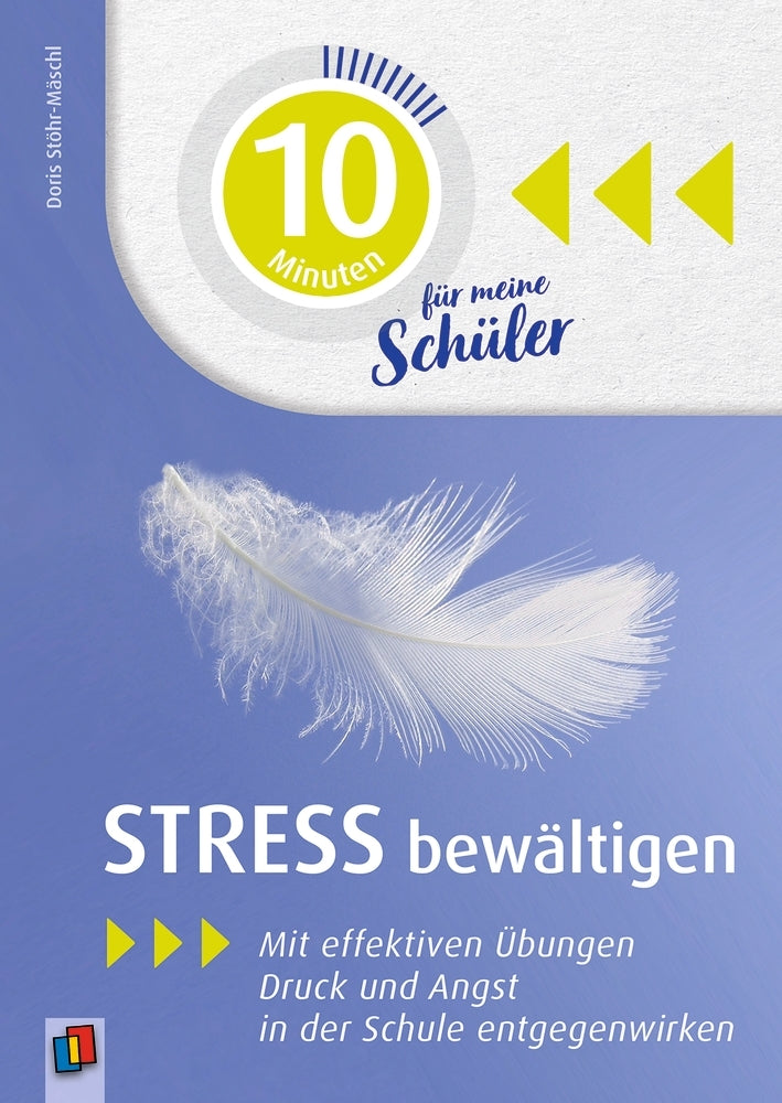 Stress bewältigen (Doris Stöhr-Mäschl)