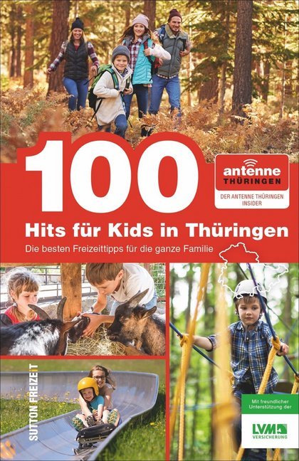 100 Hits für Kids in Thüringen (Antenne Thüringen Gmbh & Co. Kg)