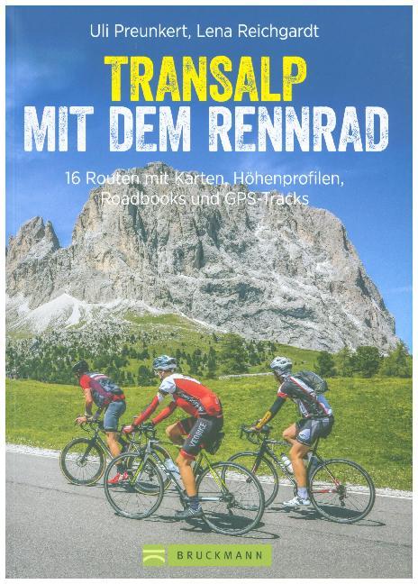 Transalp mit dem Rennrad (Uli Preunkert)