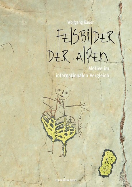 Felsbilder der Alpen (Wolfgang Kauer)