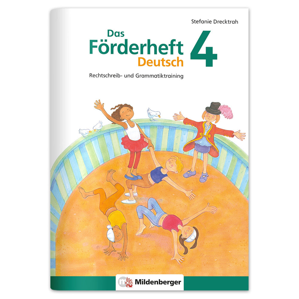 Das Förderheft Deutsch 4 (Stefanie Drecktrah)
