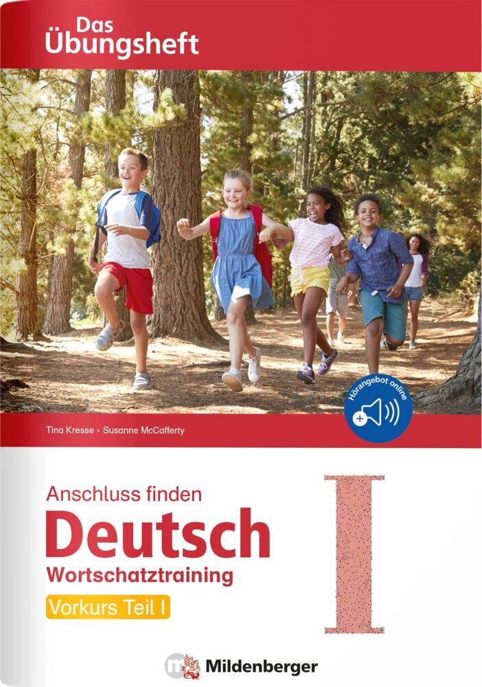 Anschluss finden / Deutsch - Das Übungsheft - Vorkurs Teil I (Tina Kresse)