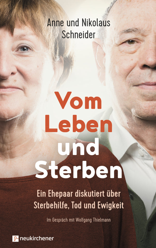 Vom Leben und Sterben (Anne Schneider)