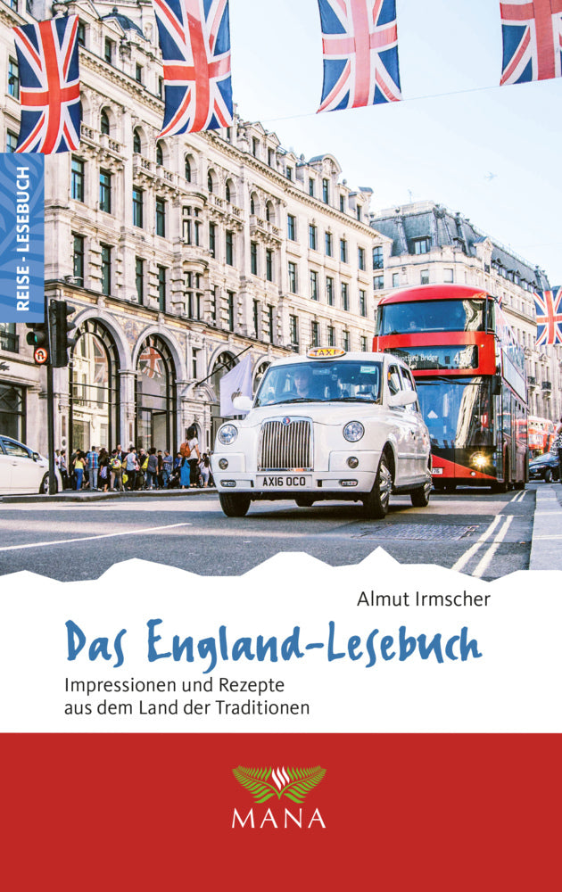 Das England-Lesebuch, m. 1 Beilage (Almut Irmscher)