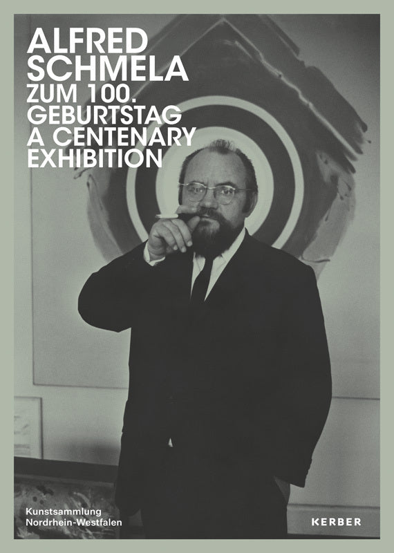 Alfred Schmela zum 100. Geburtstag (Susanne Gaensheimer)
