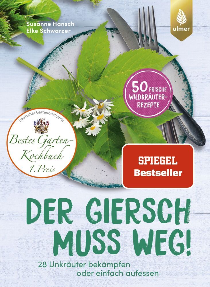 Der Giersch muss weg! (Susanne Hansch)