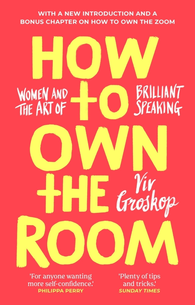 How to Own the Room (Viv Groskop)