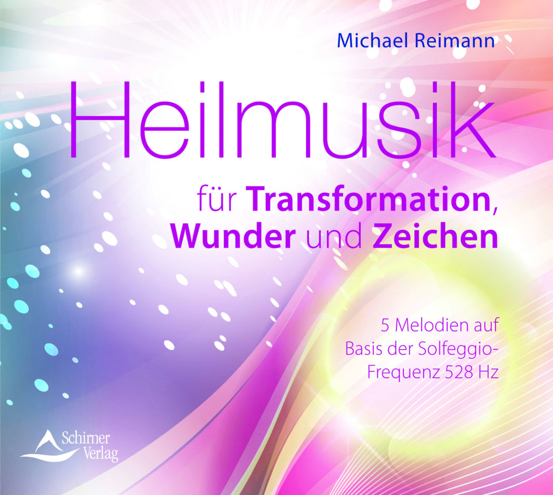 Heilmusik für Transformation, Wunder und Zeichen, Audio-CD (Michael Reimann)