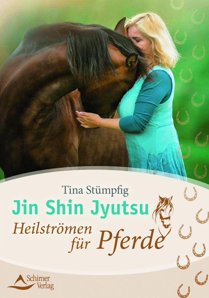 Jin Shin Jyutsu - Heilströmen für Pferde (Tina Stümpfig)