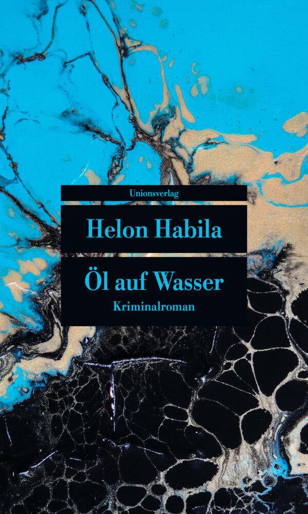 Öl auf Wasser (Helon Habila)