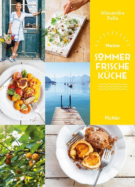 Meine Sommerfrische-Küche (Alexandra Palla)