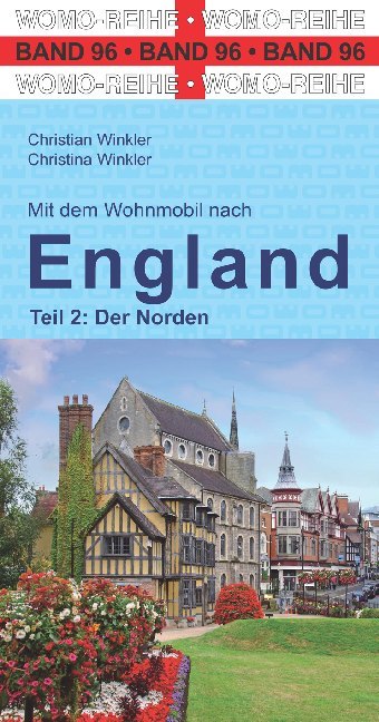 Mit dem Wohnmobil nach England (Christina Winkler)