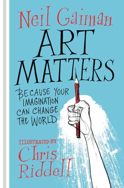Art Matters (Neil Gaiman)