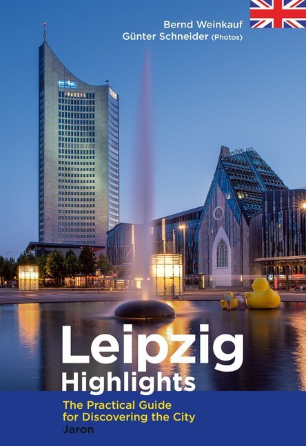 Leipzig Highlights (Bernd Weinkauf)
