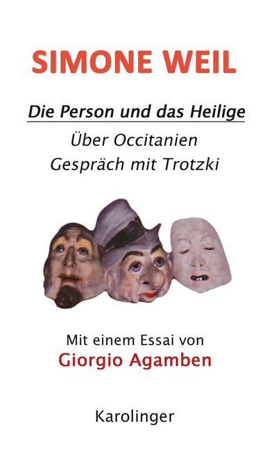 Die Person und das Heilige (Simone Weil)