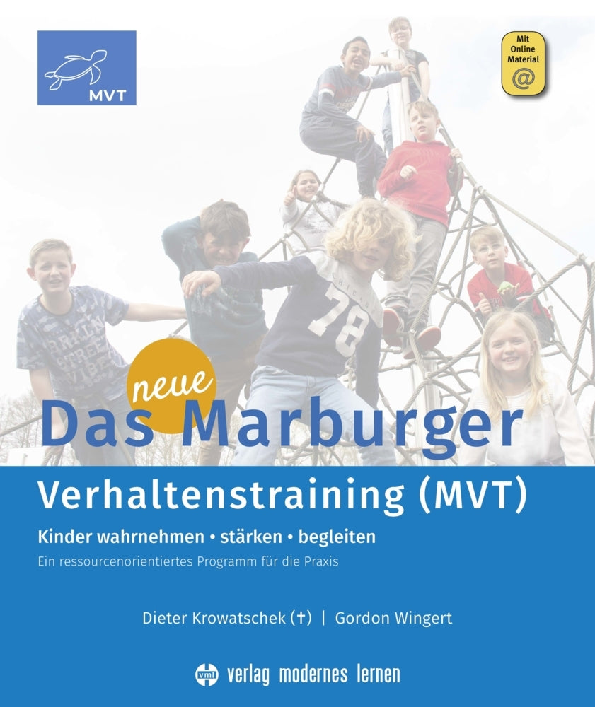 Das neue Marburger Verhaltenstraining (MVT), m. 1 Beilage (Dieter Krowatschek)