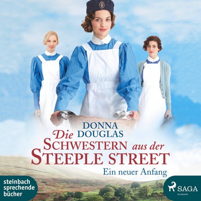 Die Schwestern aus der Steeple Street - Ein neuer Anfang, 2 Audio-CD, 2 MP3 (Donna Douglas)