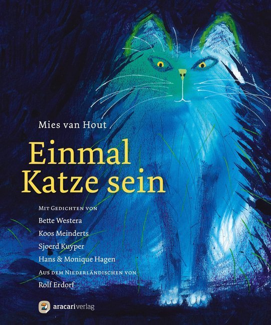 Einmal Katze sein (Mies Van Hout)