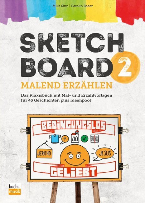 Sketchboard: malend erzählen.Bd.2 (Mika Sinn)