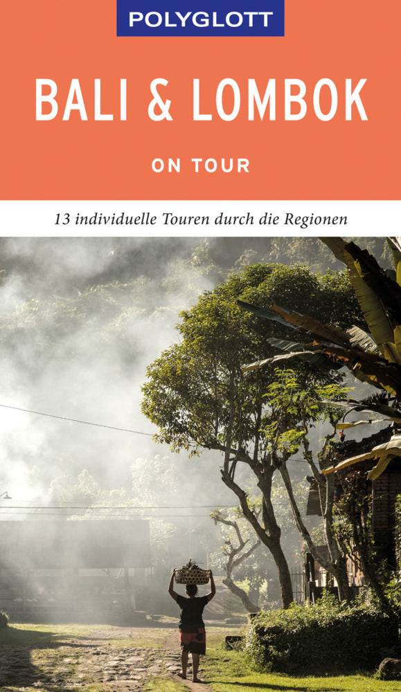 POLYGLOTT on tour Reiseführer Bali & Lombok (Wolfgang Rössig)