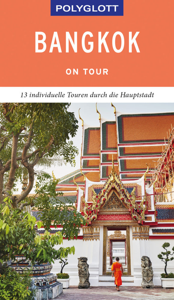 POLYGLOTT on tour Reiseführer Bangkok (Wolfgang Rössig)