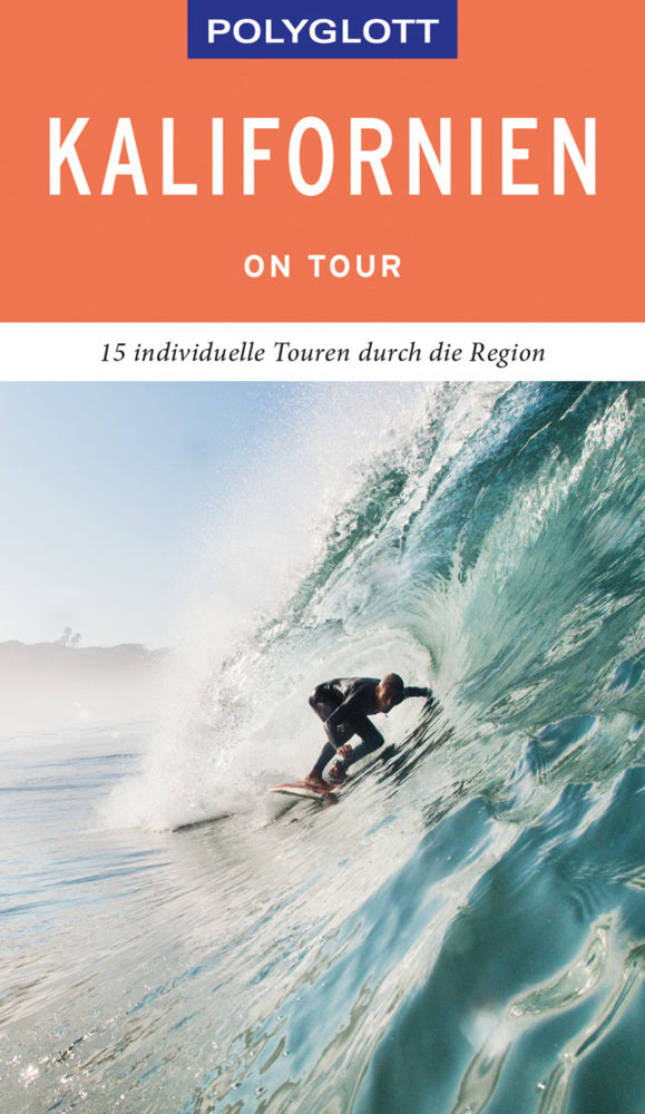 POLYGLOTT on tour Reiseführer Kalifornien (Karl Teuschl)