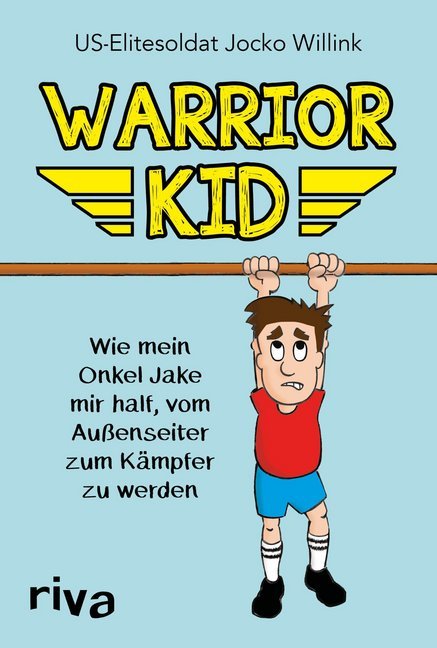 Warrior Kid (Jocko Willink)
