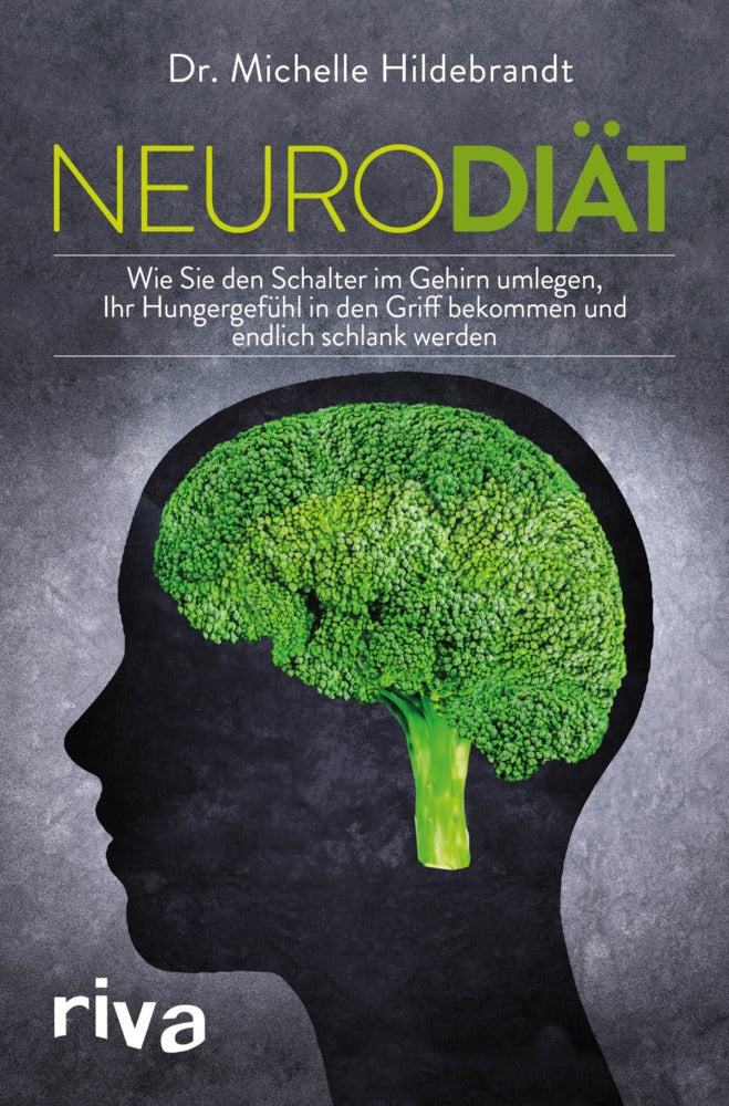 Neurodiät (Michelle Hildebrandt)