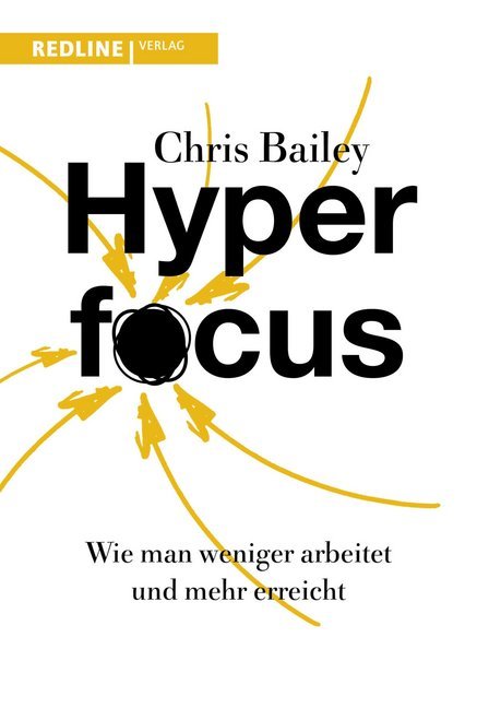 Hyperfocus (Chris Bailey)