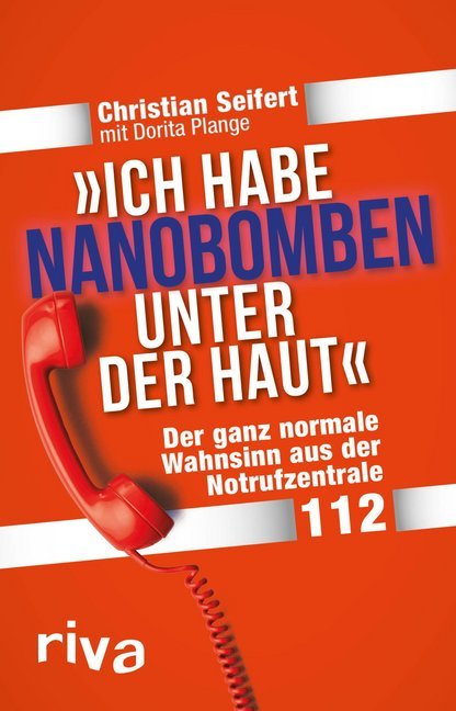 "Ich habe Nanobomben unter der Haut!" (Christian Seifert)