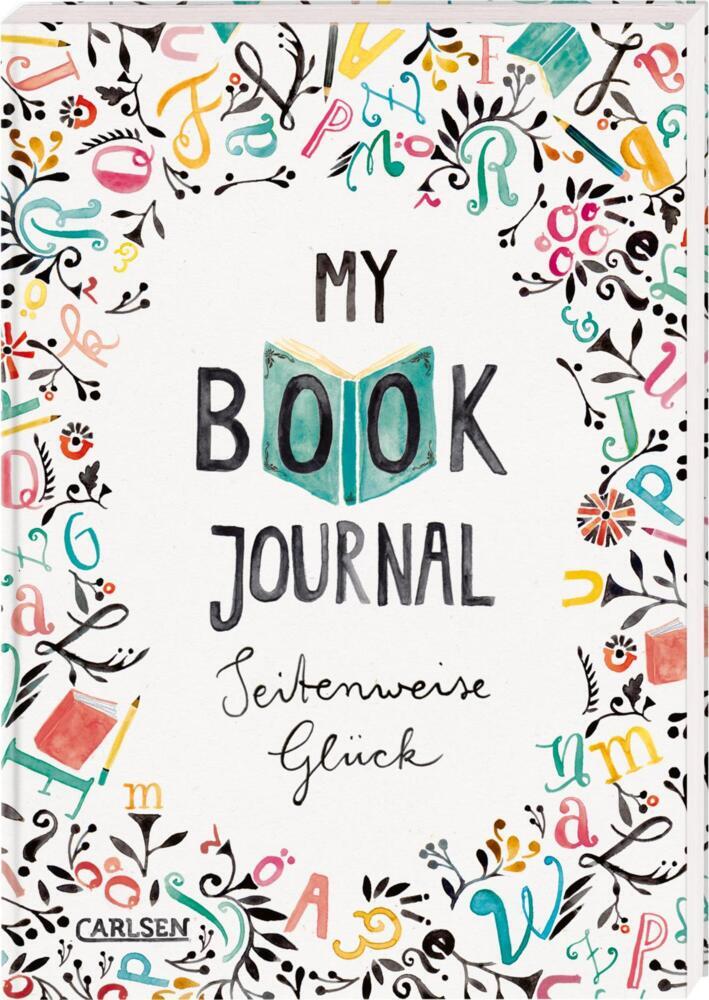 My Book Journal. Seitenweise Glück (Rebecca Wiltsch)