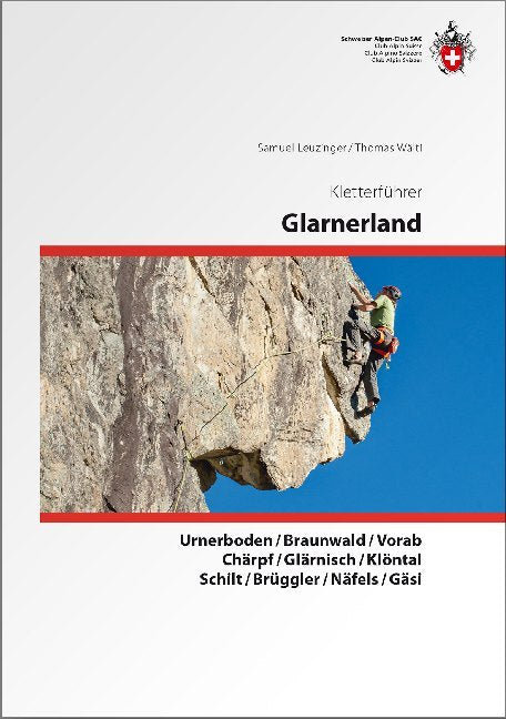 Kletterführer Glarus (Samuel Leuzinger)