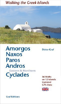 Amorgos, Naxos, Paros Eastern & Northern Cyclades (Dieter Graf)
