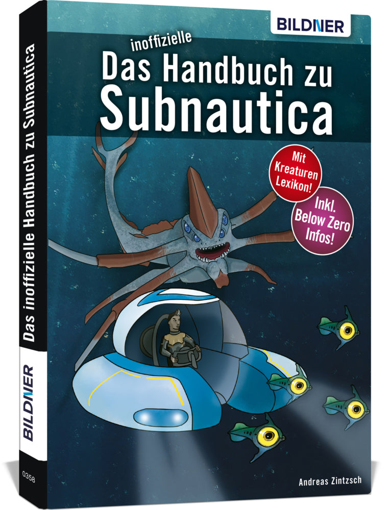 Das inoffizielle Handbuch zu Subnautica und Below Zero (Andreas Zintzsch)