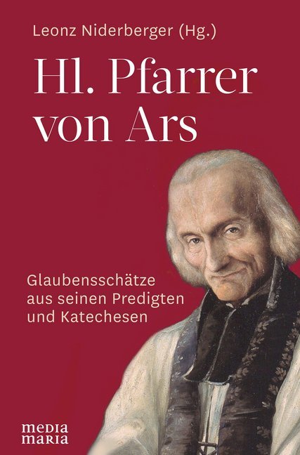 Hl. Pfarrer von Ars (Leonz Niderberger)