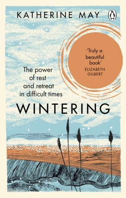 Wintering (Katherine May)