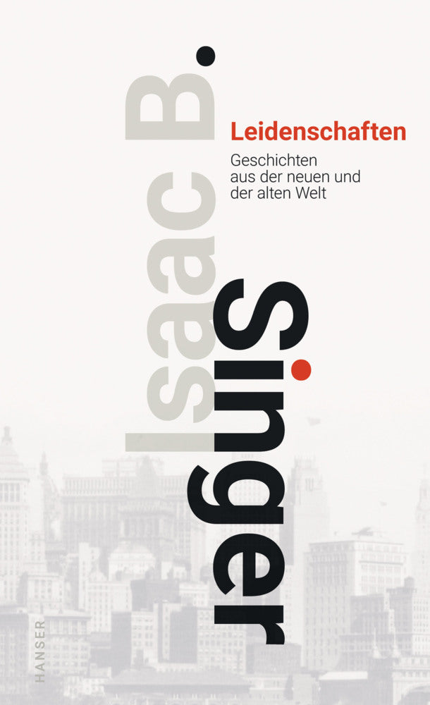 Leidenschaften (Isaac Bashevis Singer)