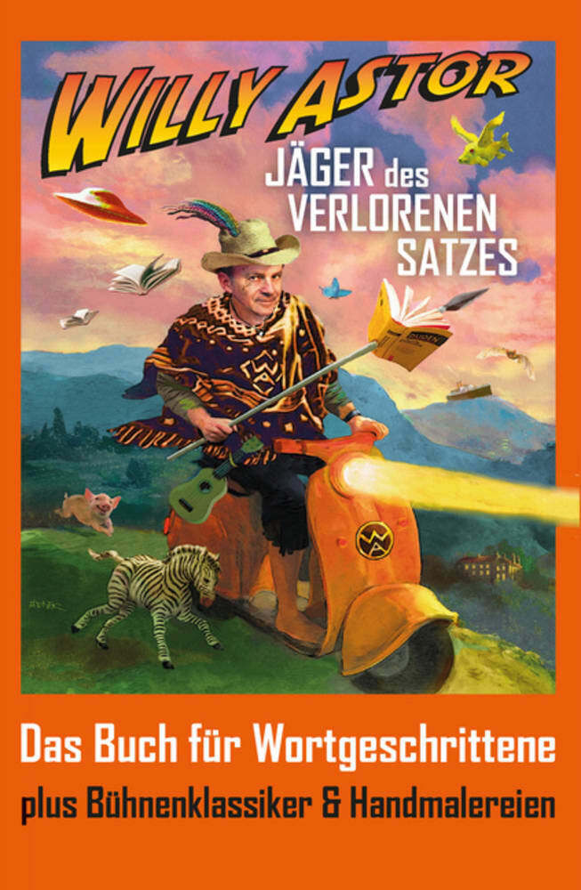 Jäger des verlorenen Satzes (Willy Astor)