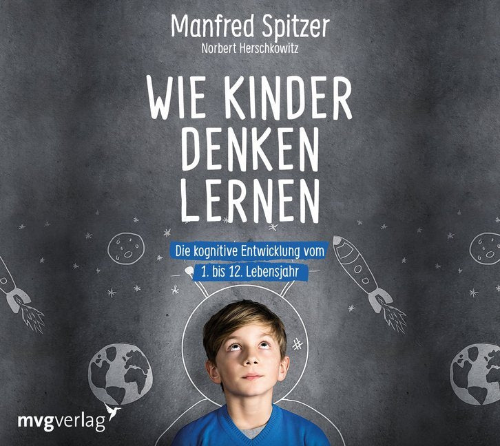 Wie Kinder denken lernen, 1 Audio-CD (Manfred Spitzer)