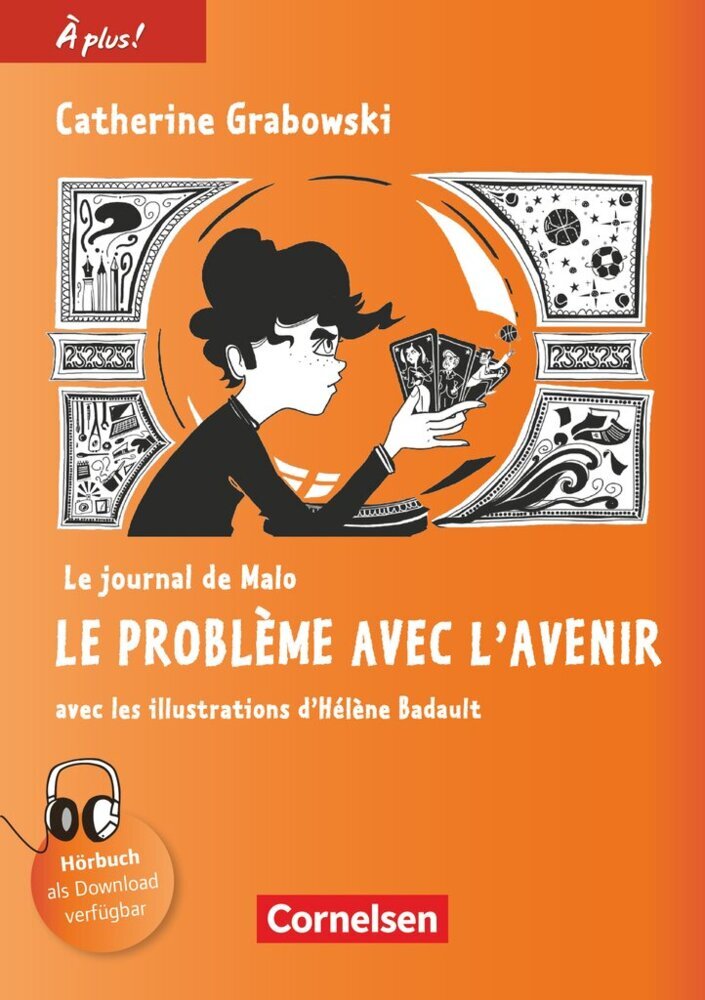 À plus ! - Französisch als 1. und 2. Fremdsprache - Ausgabe ab 2012 - Band 4 (Catherine Grabowski)