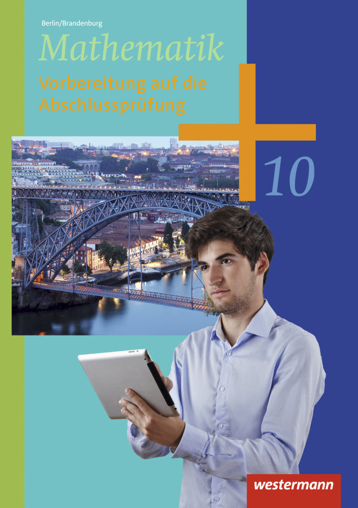 Mathematik - Ausgabe 2013 für die Sekundarstufe I in Berlin