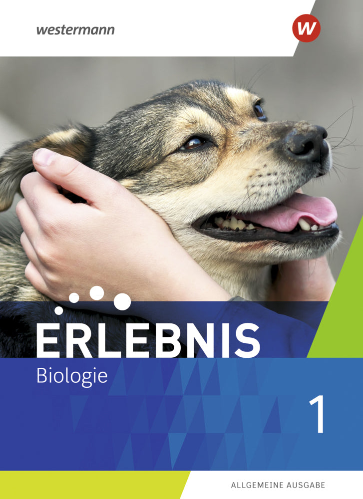 Erlebnis Biologie - Allgemeine Ausgabe 2019 (Imme Freundner-Huneke)