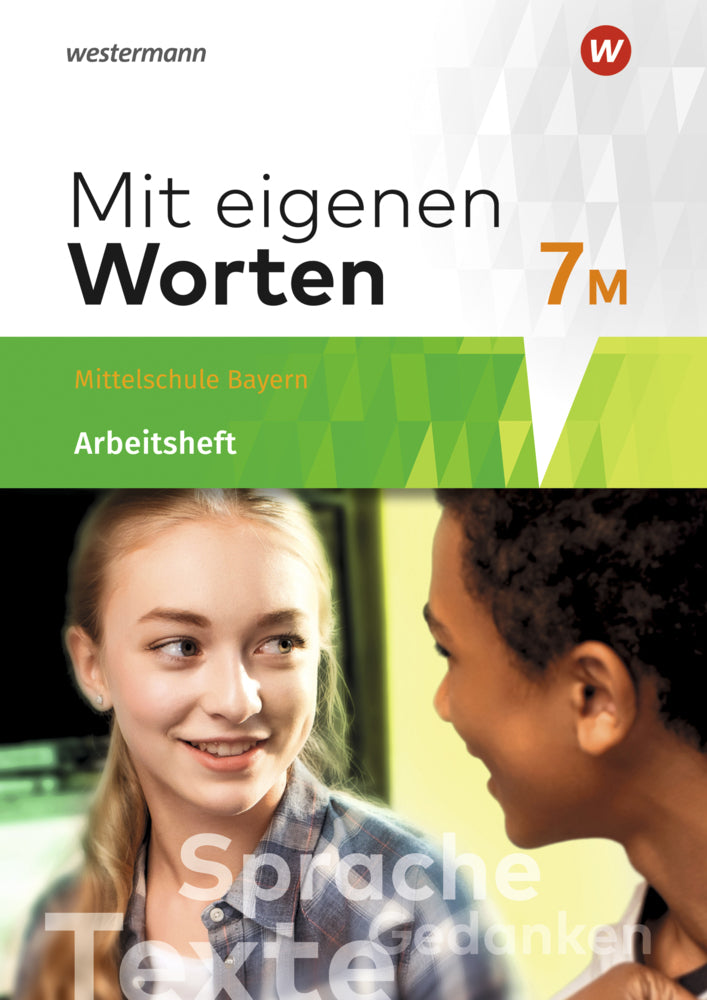 Mit eigenen Worten - Sprachbuch für bayerische Mittelschulen Ausgabe 2016 (Ansgar Batzner)