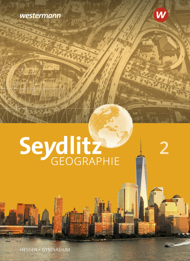 Seydlitz Geographie - Ausgabe 2019 für Gymnasien in Hessen (Reinhard Bok)