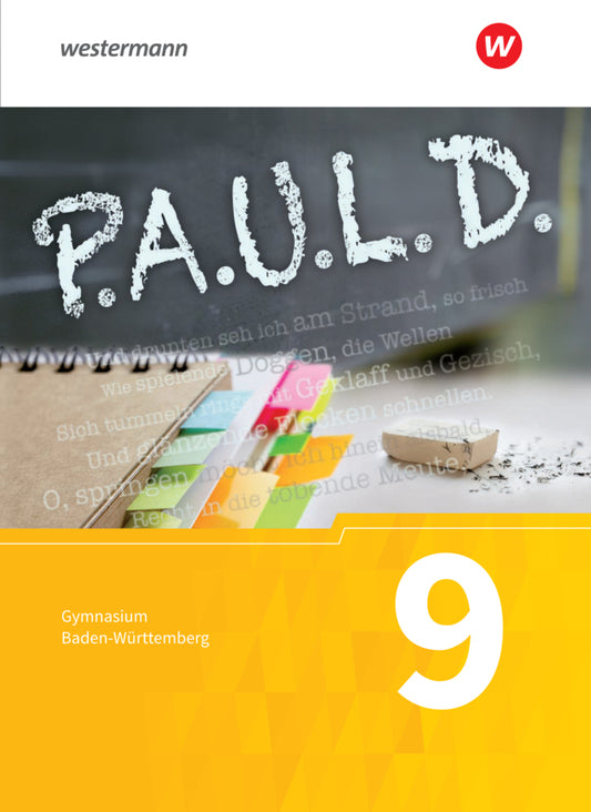 P.A.U.L. D. - Persönliches Arbeits- und Lesebuch Deutsch - Für Gymnasien in Baden-Württemberg u.a. (Thomas Bartoldus)