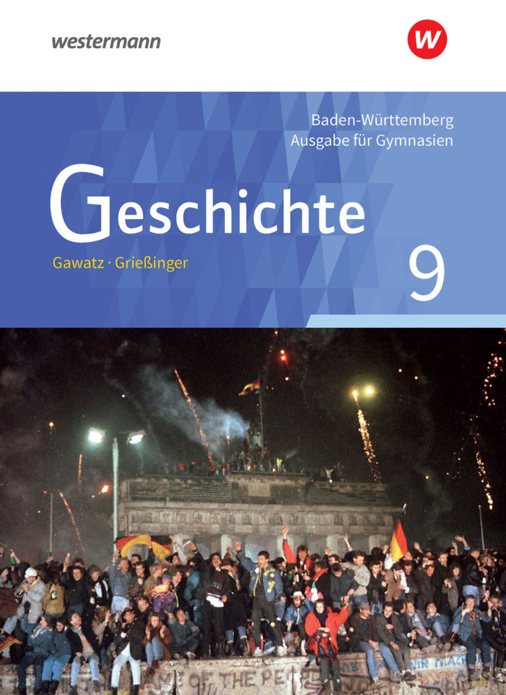 Geschichte - Ausgabe für Gymnasien in Baden-Württemberg (Carsten Arbeiter)