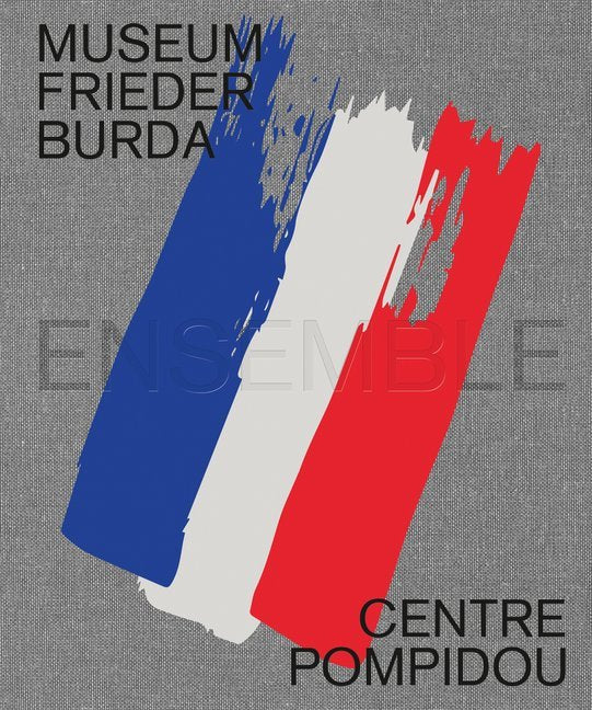 Ensemble. Museum Frieder Burda/Centre Pompidou (Stiftung Frieder Burda)