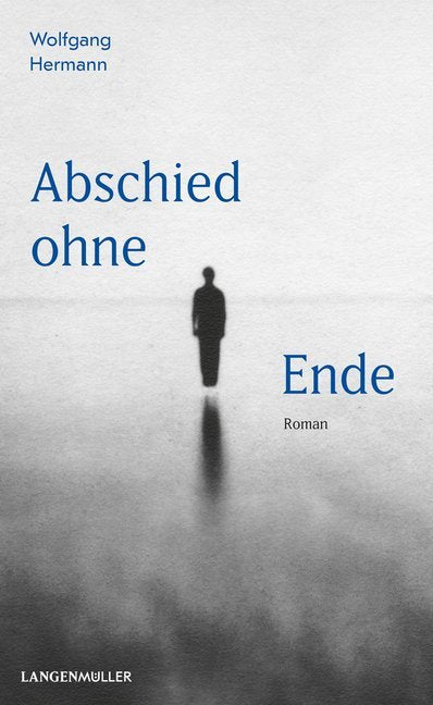 Abschied ohne Ende (Wolfgang Hermann)
